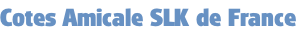 Cotes Amicale SLK de France
